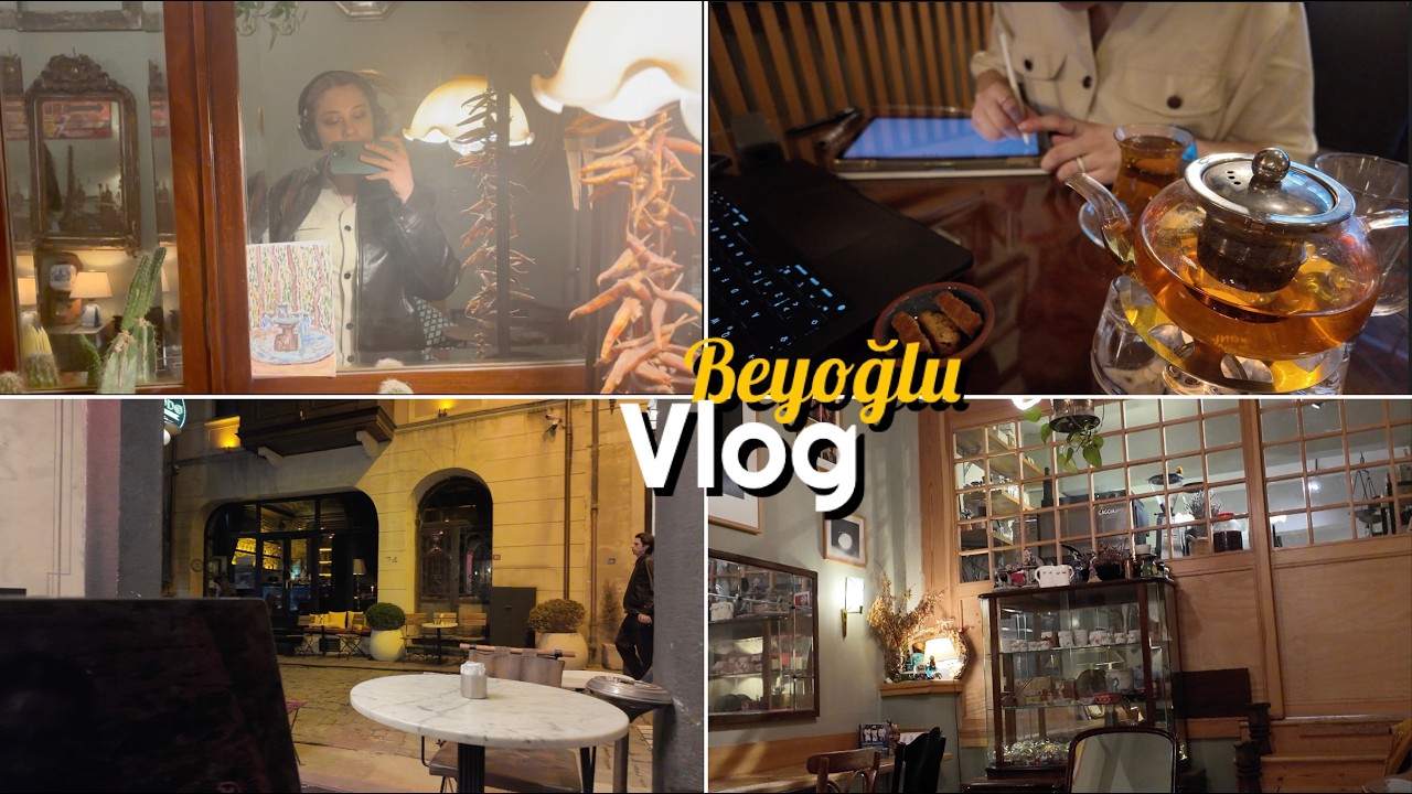 Beyoğlu  study VLOG