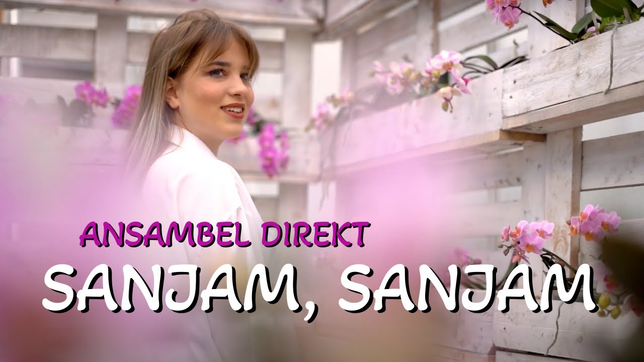 Ansambel Direkt - SANJAM, SANJAM  (Official Video)