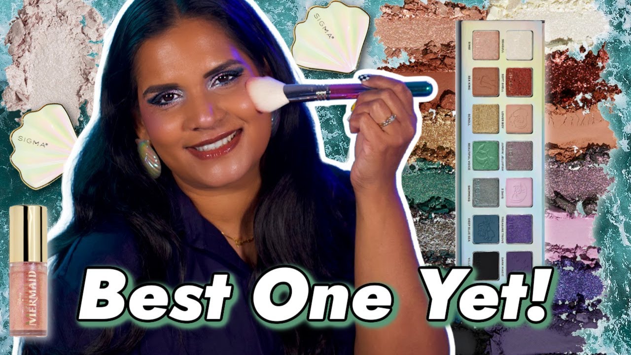 Sigma Beauty X Disney The Little Mermaid Collection - I tried it all so you know what to buy! 🧜🏽‍♀️