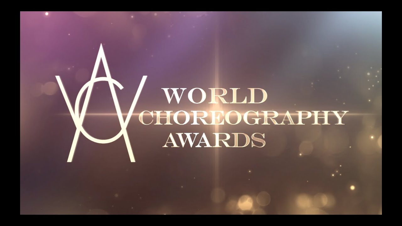 WORLD CHOREOGRAPHY AWARDS 2018