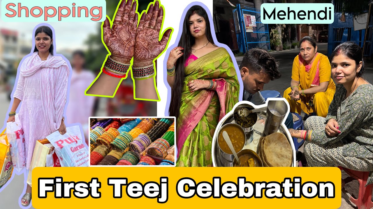 मेरी शादी के बाद पहली हरियाली तीज, तीज सिंधारा, शॉपिंग और मेहंदी | Hariyali Teej Vlog 🌿