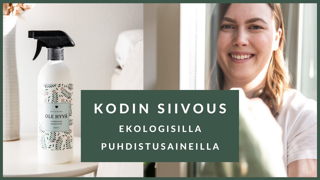 Kodin siivous ekologisilla puhdistusaineilla