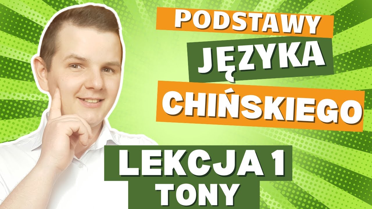 Podstawy języka chińskiego - Lekcja 1