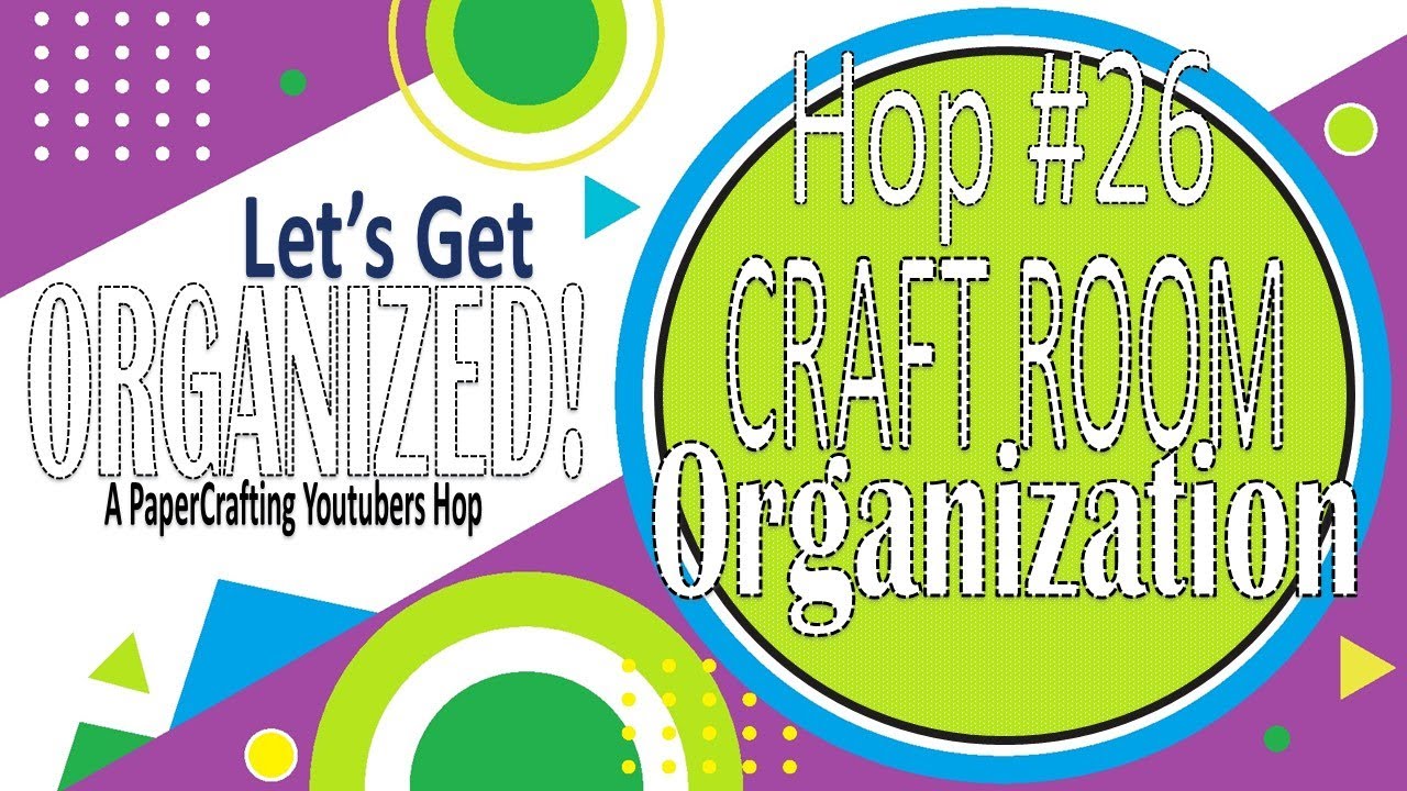 Stamp Storage and Organization | Let's Get Organized Hop #26 | August 2024