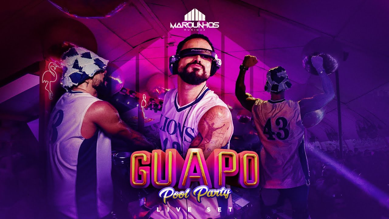 MARQUINHOS LIVE SET - GUAPO POOL PARTY @ ROCK IN RIO WKND | SIDE A | TRIBAL HOUSE