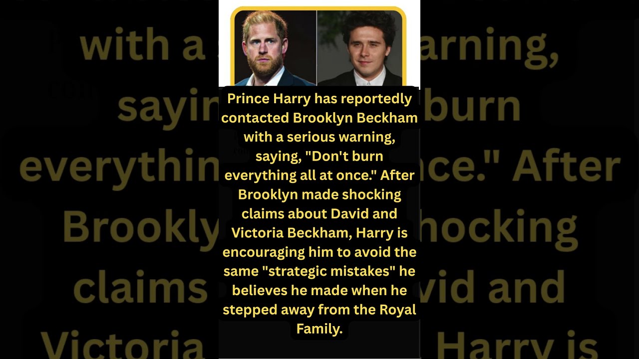 BREAKING: Prince Harry Warns Brooklyn Beckham in Urgent Message — “One Chance to Tell Your Story”