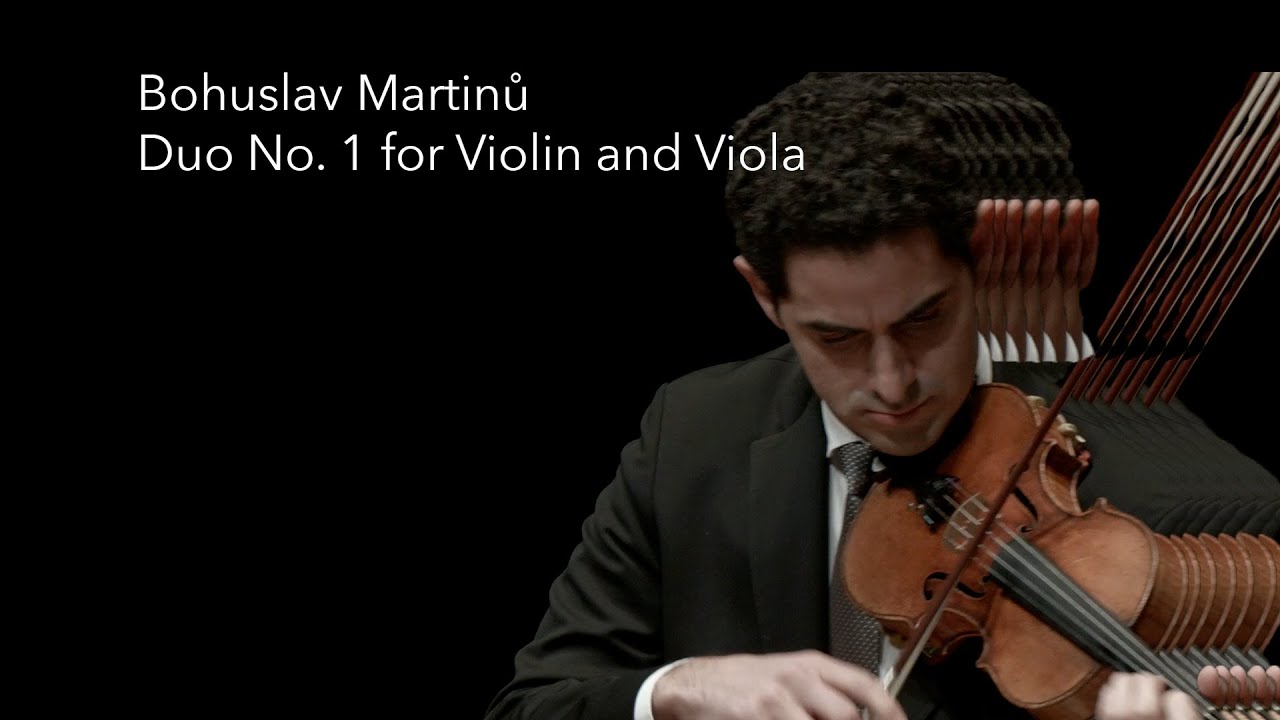 Martinů: Duo No. 1 for Violin and Viola, &ldquo;Three Madrigals&rdquo; I. Poco allegro