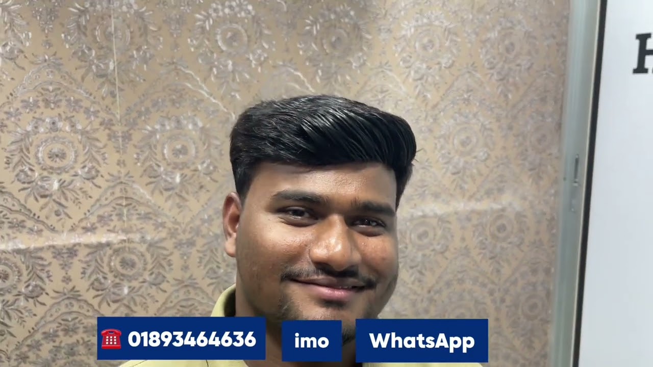 মূল্য:  ৫৫০০- ১৬,৫০০ - ২৫,৫০০-only WhatsApp-imo ☎️:01893464636 আমাদের অফিস ঢাকা ফার্মগেট#hairstyle 