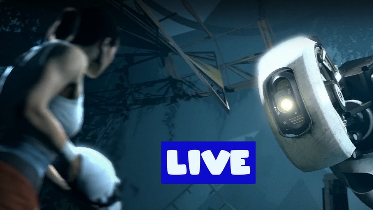 started portal 2 yesterday