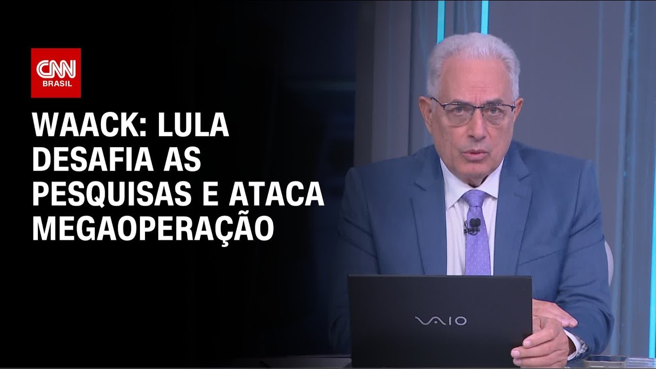 Waack: Lula desafia as pesquisas e ataca megaopera&ccedil;&atilde;o | WW