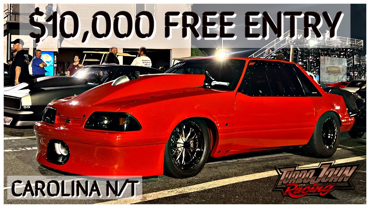 $10,000 FREE Entry / Piedmont Dragway / Carolina N/T