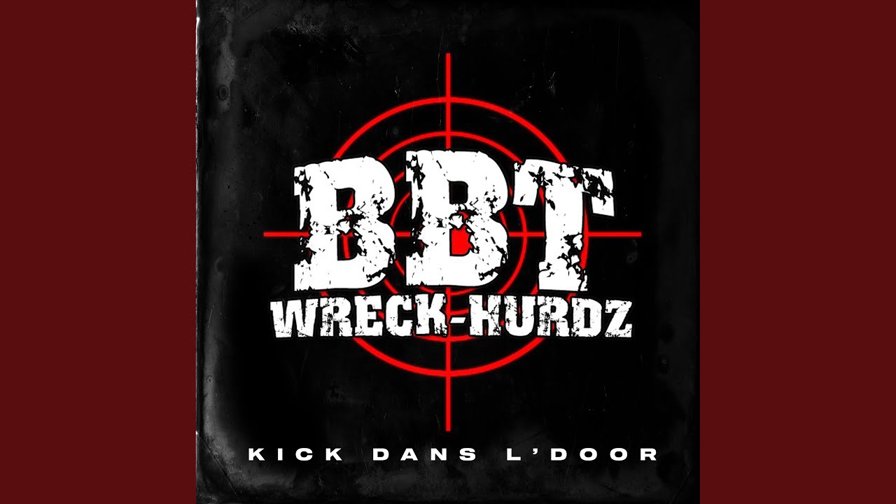 Kick dans l'door (feat. DJ Manifest)