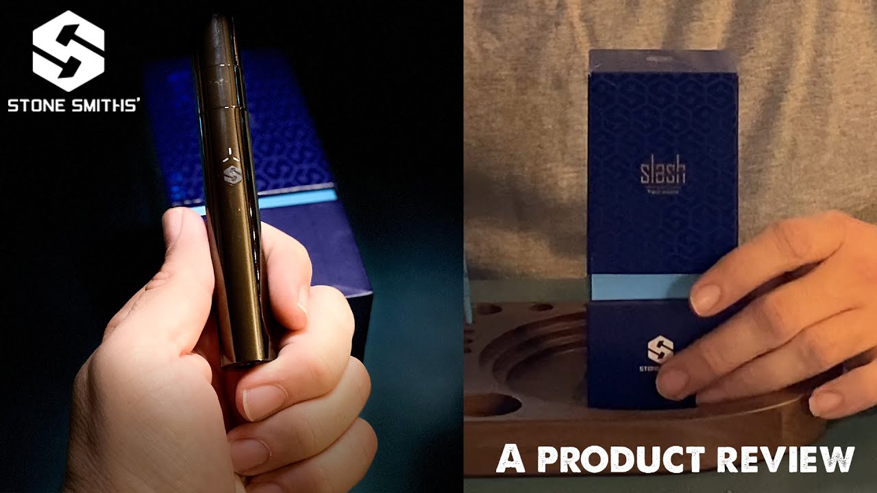 EPIC Wax Pen - The Slash by Stonesmith - A Thorough Review