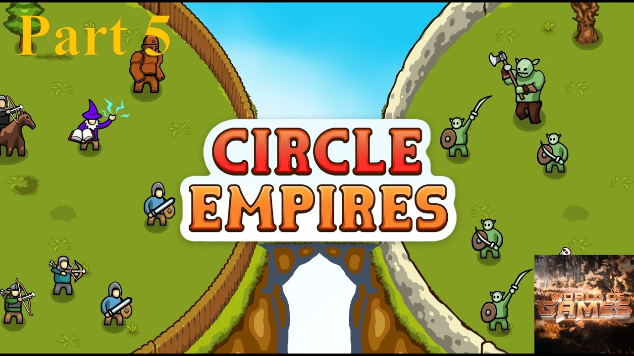Circle Empires || No commentary || Campaign Playthrough || Part 5