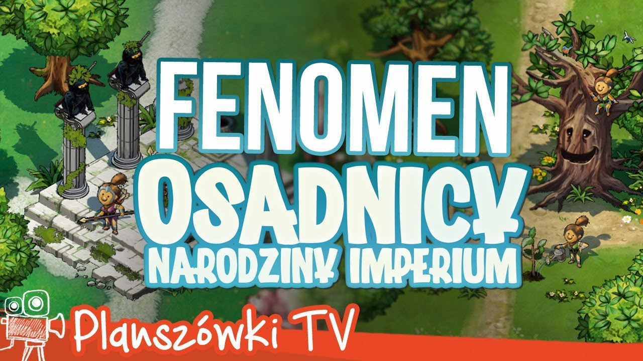 Planszówki TV - FENOMEN OSADNIKÓW