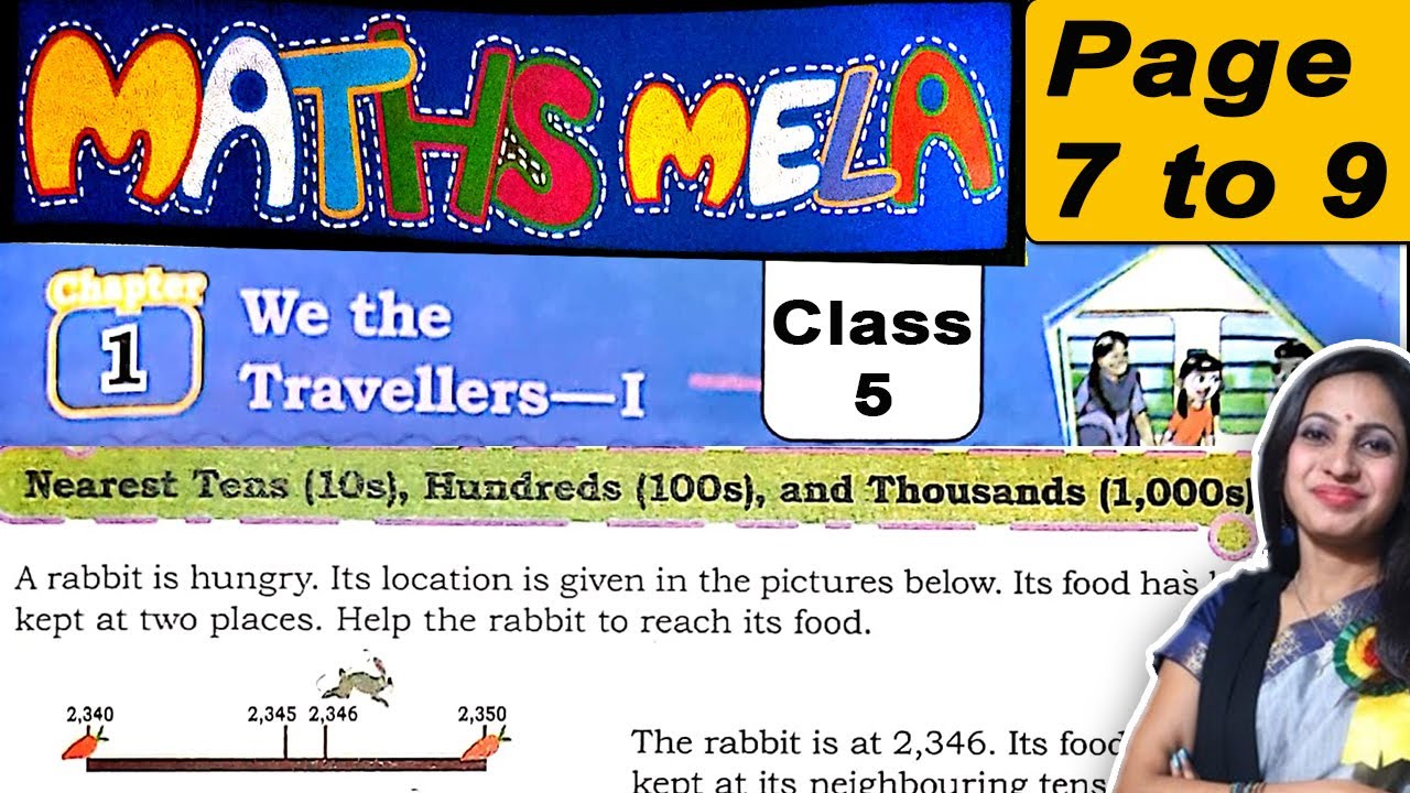 Class 5 Maths Mela Book Solutions | Chapter 1 We the travellers I | Page 7 to 9 Solutions