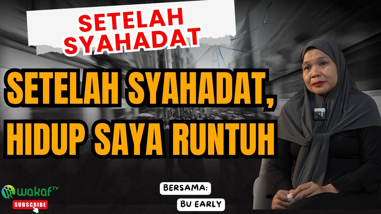 MASUK ISLAM BUKAN AKHIR MASALAH: KISAH MUALAF DITINGGAL KELUARGA & KEHILANGAN SEGALANYA
