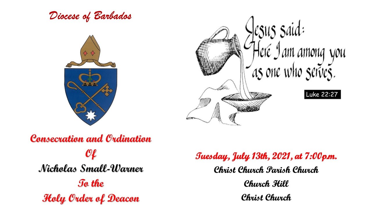 Diocese of Barbados -  Ordination Service (7:00PM)