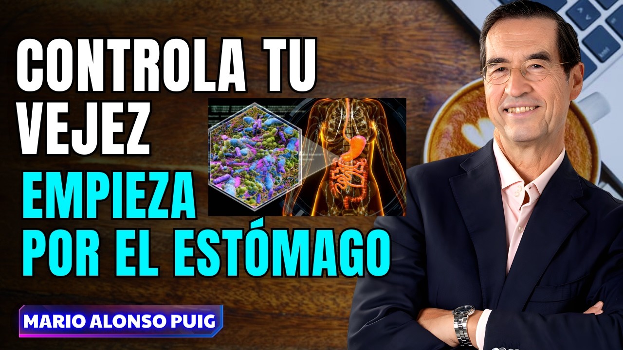 El Secreto Para Nutrir Tu Microbiota Intestinal y Frenar el Envejecimiento | Mario Alonso Puig