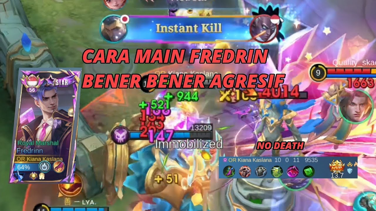 Cara main fredrin agresif gak kasih celah ke musuh 