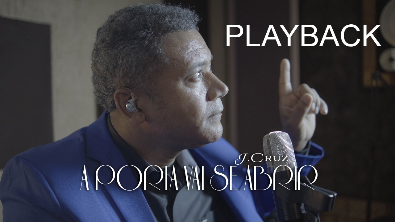 A PORTA VAI SE ABRIR | JCRUZ (PLAYBACK)