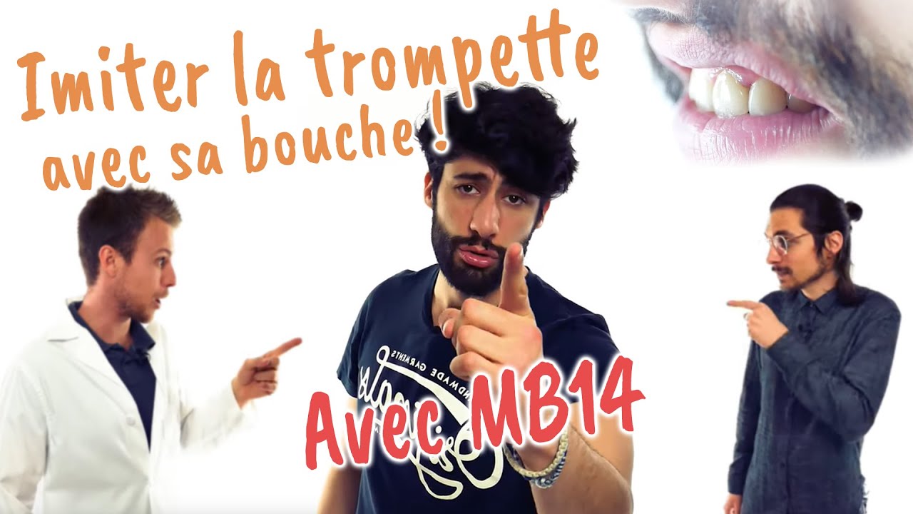 TUTO BEATBOX #17 avec MB14 - FAIRE LA TROMPETTE AVEC LA BOUCHE