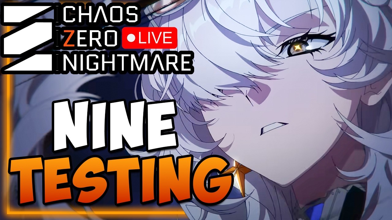 🔴NINE Domination I Help / Q&A I Chaos Zero Nightmare