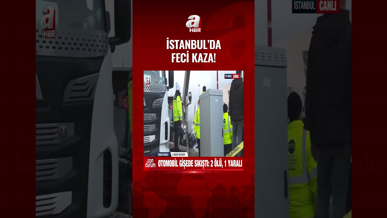 İstanbul'da feci kaza! Otob&uuml;s&uuml;n &ccedil;arptığı otomobil gişeye sıkıştı: 2 &ouml;l&uuml; 1 yaralı | A Haber
