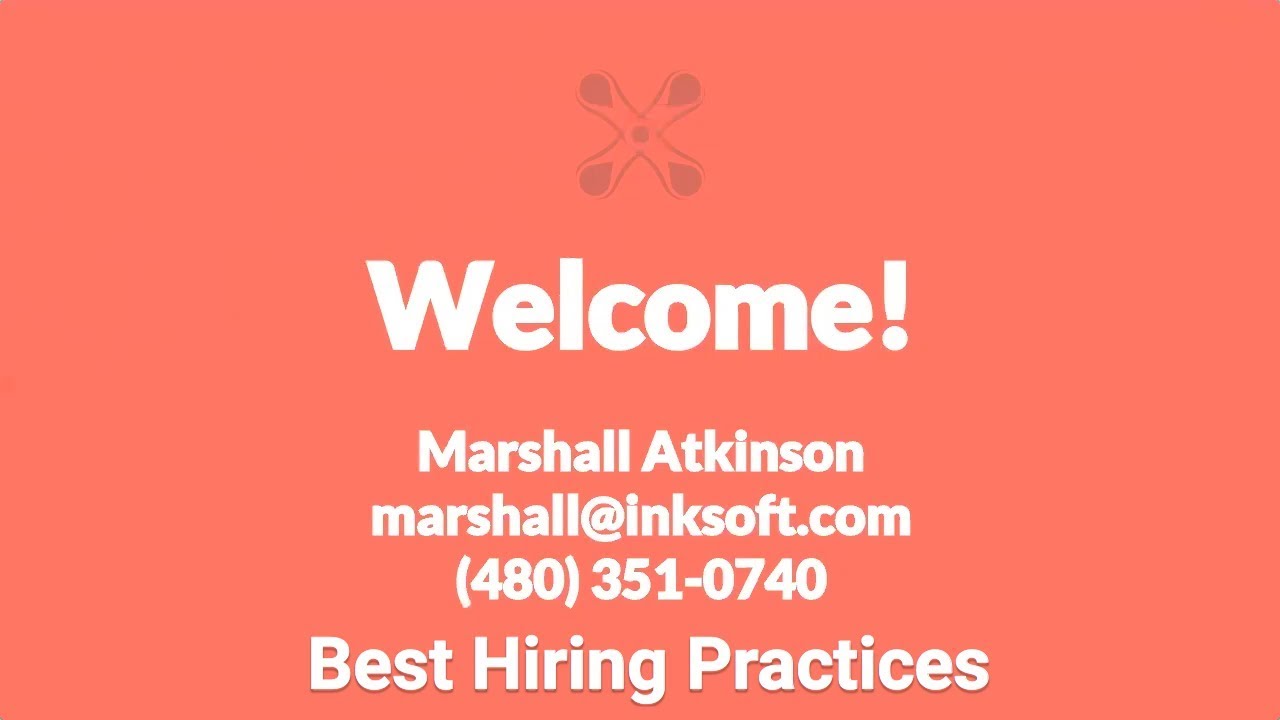 Best Hiring Practices with Marshall Atkinson | An InkSoft Webinar