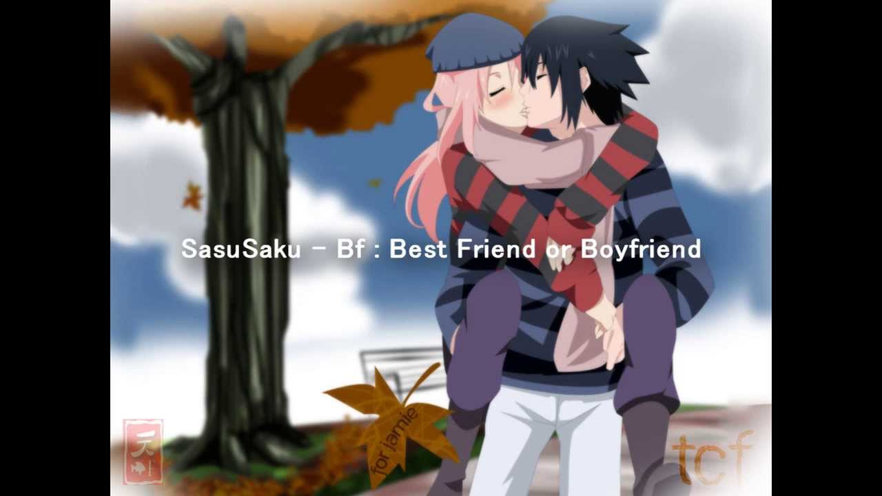 SasuSaku - Bf : Best Friend or Boyfriend