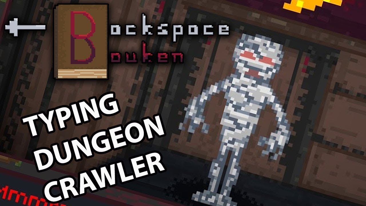 Can You Type Faster Than A Skeleton? - Backspace Bouken (Northernlion Tries)