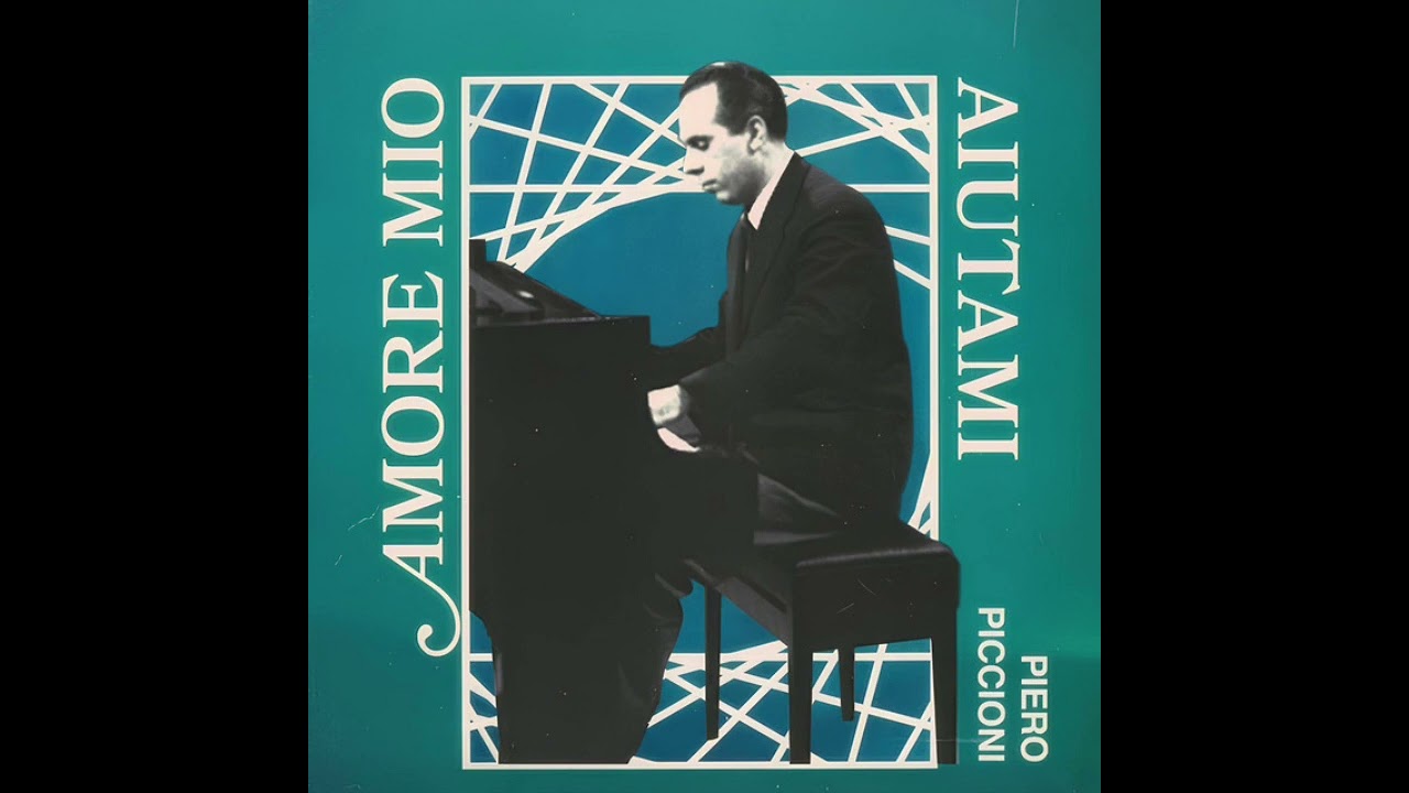 Piero Piccioni: Amore Mio Aiutami Piano Arrangement