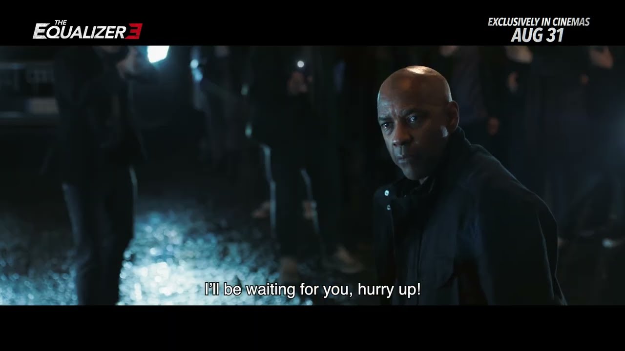 The Equalizer 3 - In Cinemas 31 August