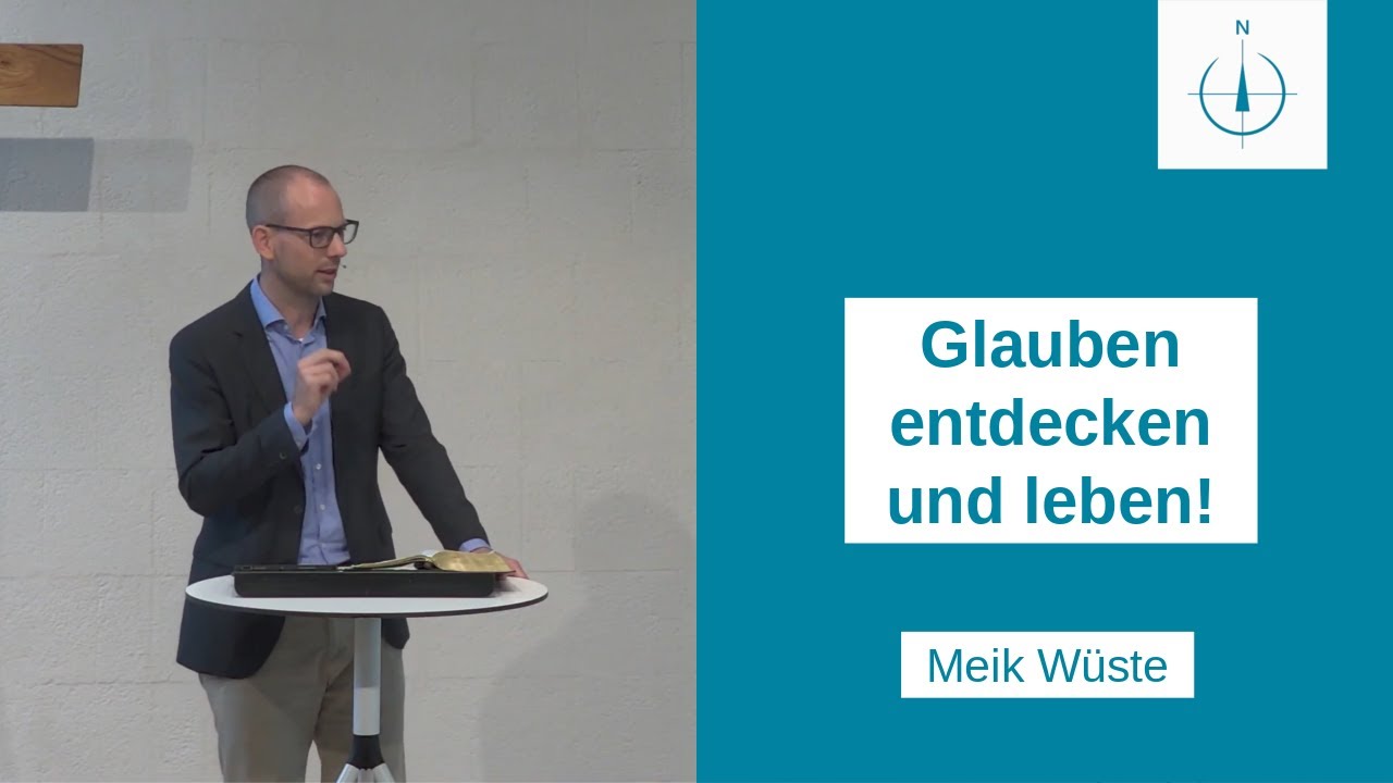 Glauben entdecken und leben! | 2. Tim 1,5-6 | Meik Wüste | 21.09.25