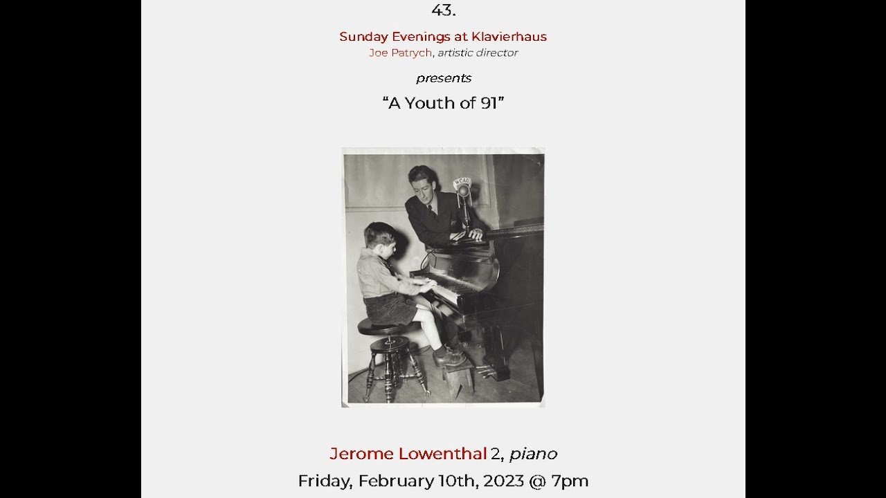 Salon Concerts: 43. Jerome Lowenthal (2), piano