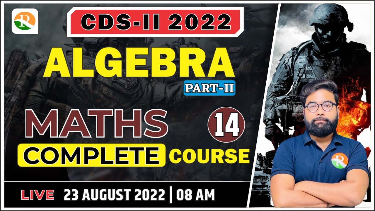CDS Maths Classes | Algebra for CDS | CDS Crash Course| CDS 30 Days Crash Course