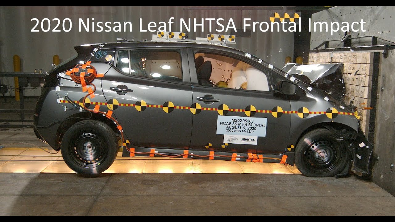 2020-2021 Nissan Leaf (40 kWh / Plus - 62 kWh) NHTSA Frontal Impact