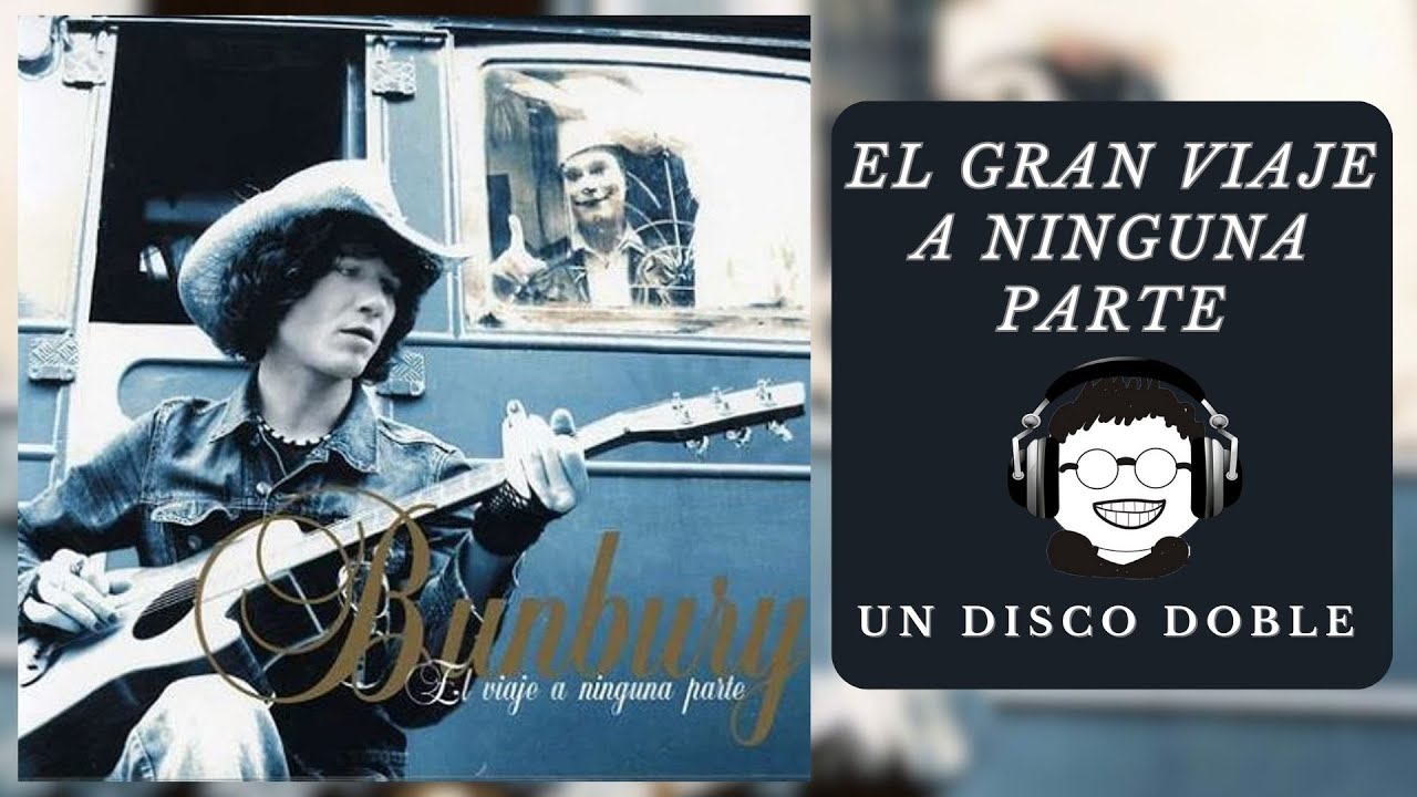 Enrique Bunbury - El Viaje a Ninguna Parte: Un antes y un después