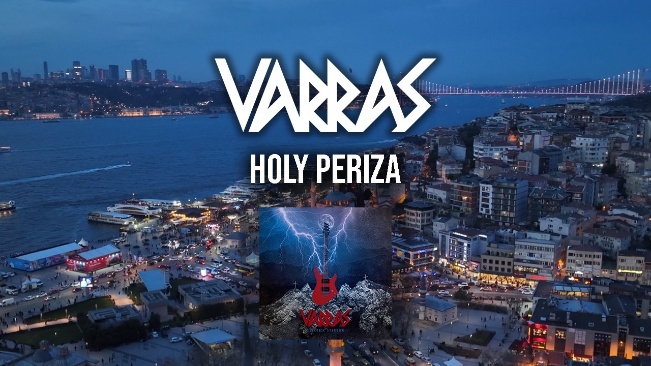 Varras - Holy Periza (lyrics video)