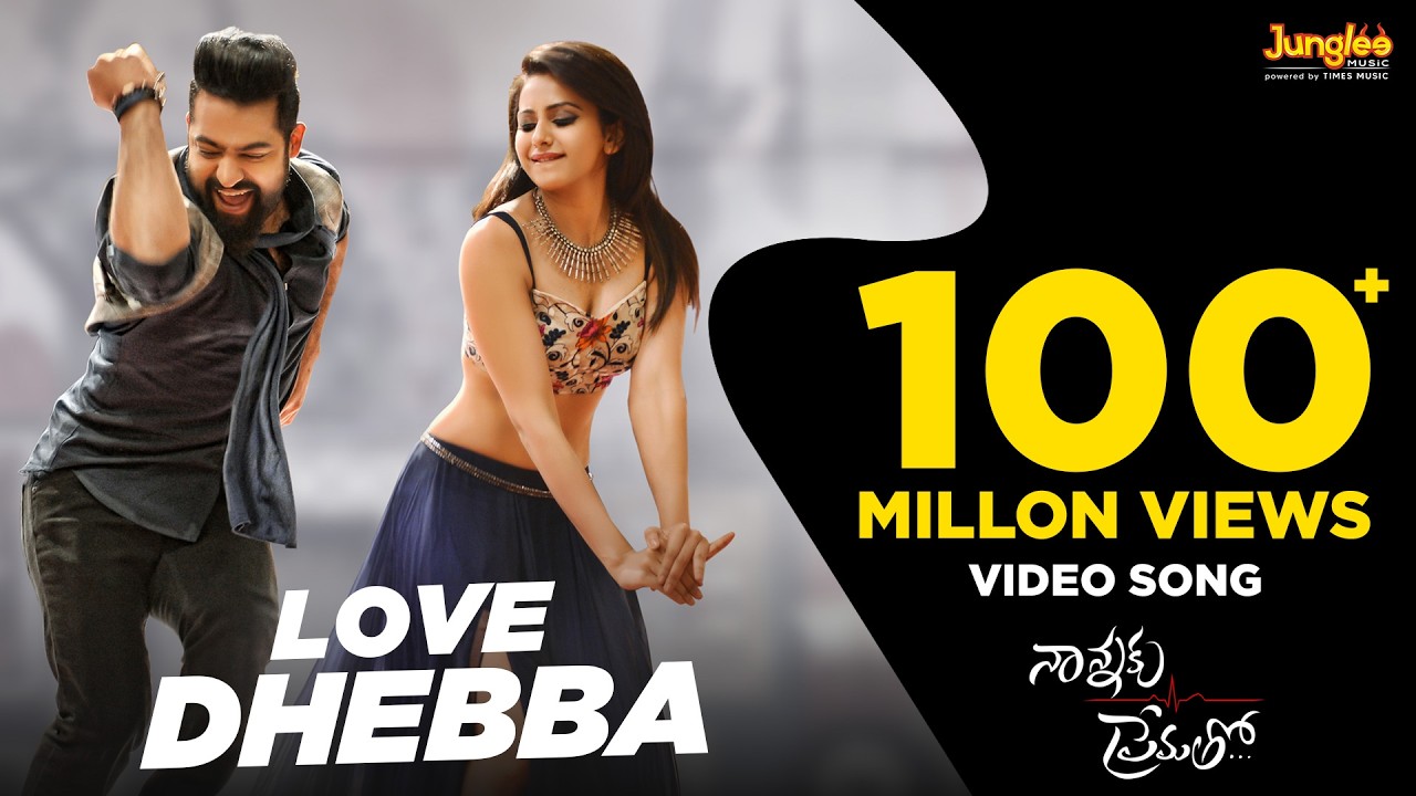 Love Dhebba Full Video Song | Nannaku Prematho | Jr NTR | Rakul Preet Singh | Latest Telugu Song