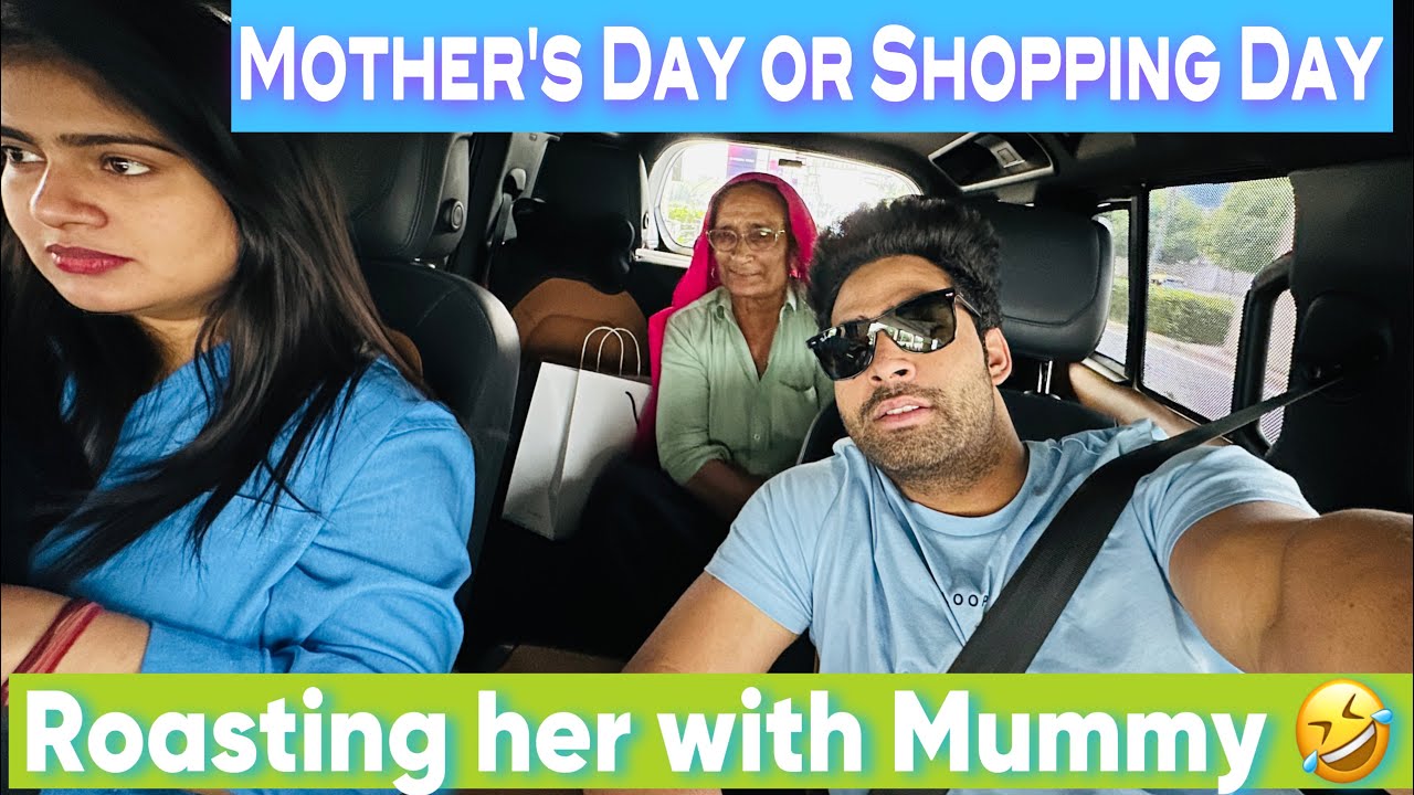 Mother’s Day Par Mummy Ne Kar di Full Bezzati🤣 || Ajju0008