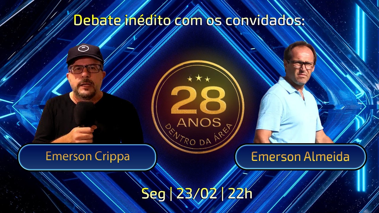 Dentro da Área | Debate Inédito com Emerson Almeida e Emerson Crippa