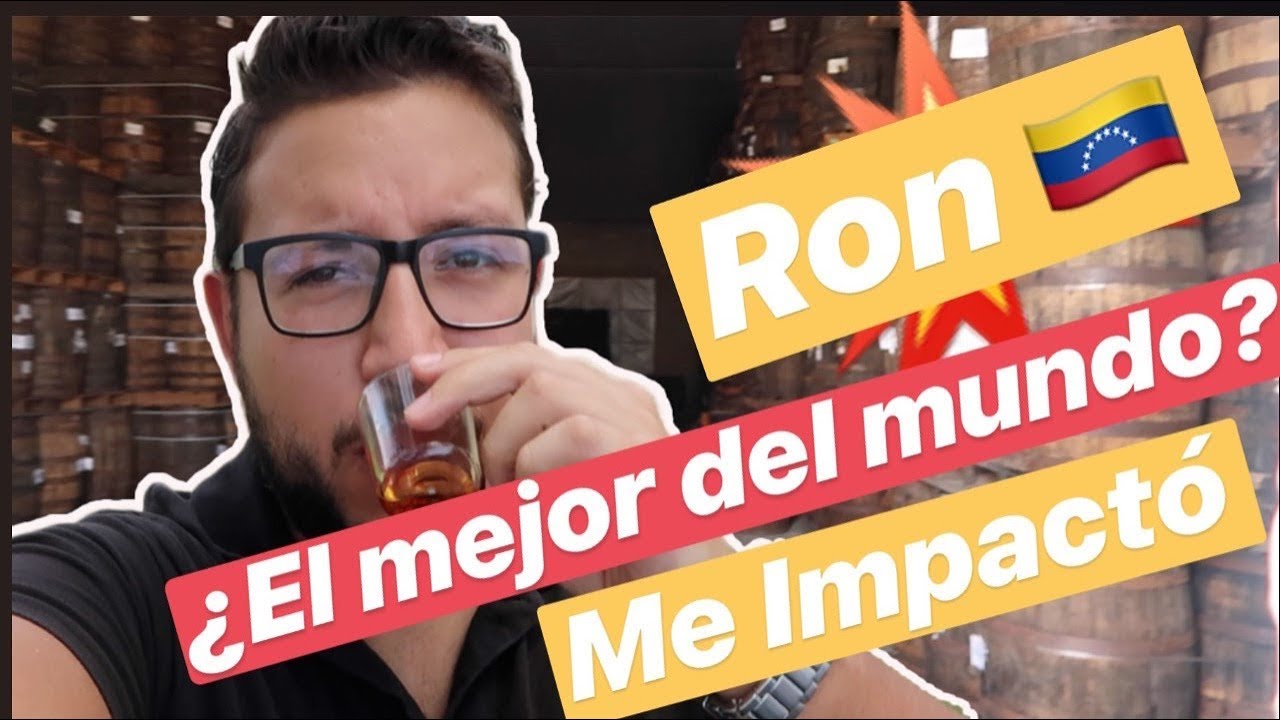 Aquí hacen el mejor Ron del mundo  *¿ES VENEZOLANO? *
