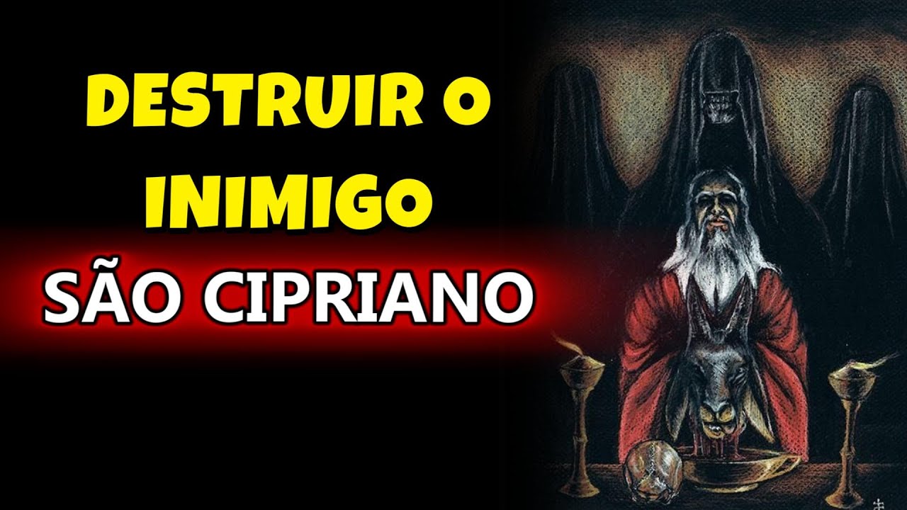 DESTRUA SEUS INIMIGOS 🕯Oração de São Cipriano #destruição #sãocipriano #oração