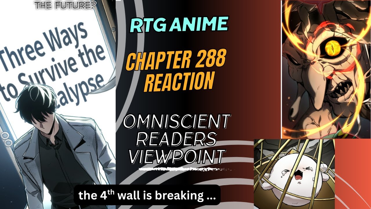 the secrets behind the 4th wall ... ORV REACTION CHAPTER 288
