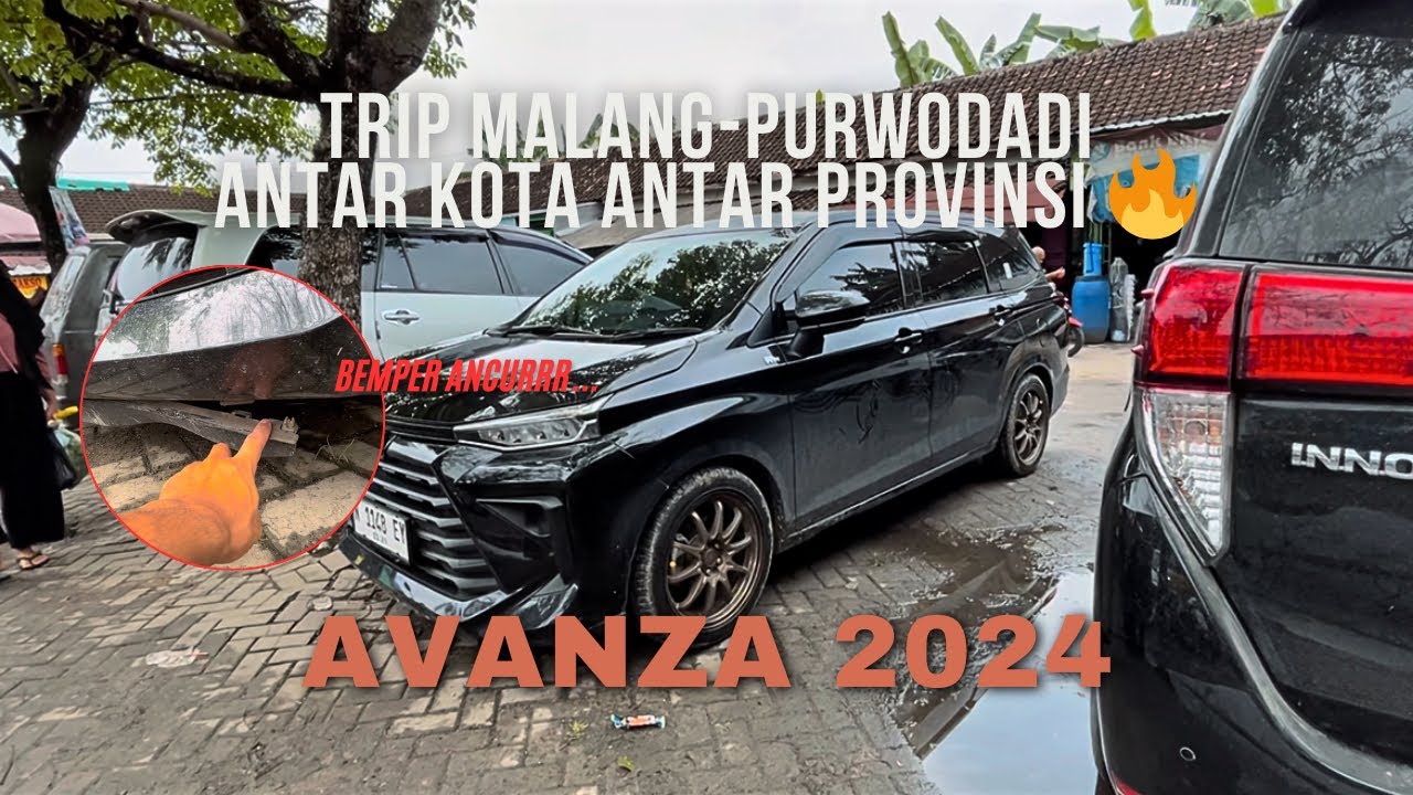 TRIP AVANZA E MT 2024 MALANG-PURWODADI JAWA TENGAH | CAR VLOG