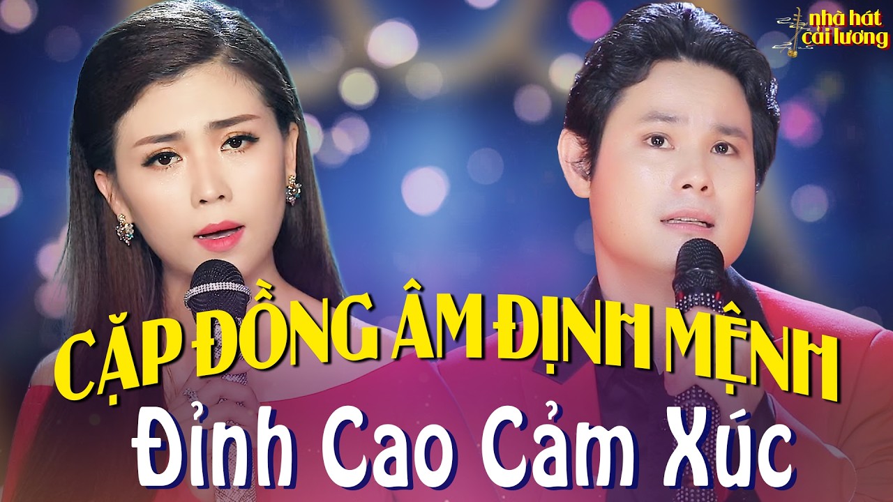 Cặp “Đồng Âm Định Mệnh” – Bùi Trung Đẳng Ngọc Châu Song Ca Vọng Cổ Đỉnh Cao Cảm Xúc🌟Ca Cổ Hơi Dài