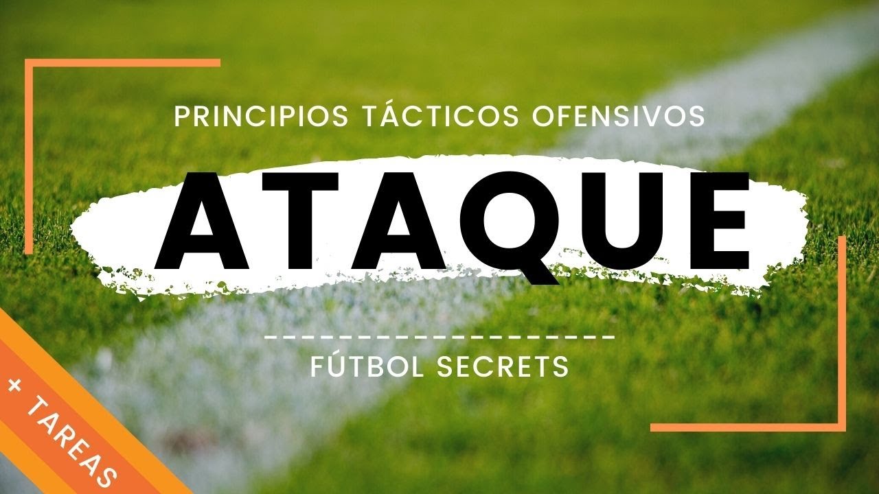 Tipos de ATAQUE en fútbol (POSICIONAL Y CONTRAATAQUE) | Directo, Posicional y Mixto