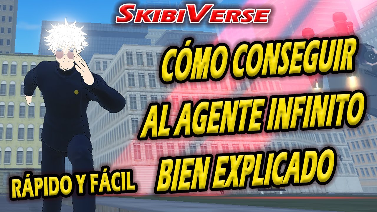 Cómo conseguir al AGENTE INFINITO GOJO, EL MEJOR MÉTODO en SkibiVerse  // Roblox