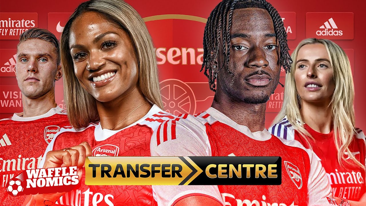 Arsenal’s Transfer Window Is Actually Unreal! | Wafflenomics Podcast Ep.24